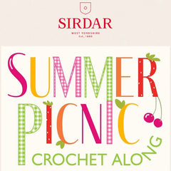 Sirdar Summer Picnic CAL (Crochet-Along)