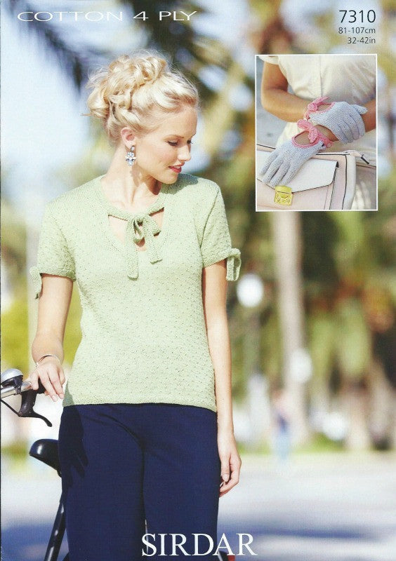 Sirdar Cotton 4ply Pattern 7310 - Short sleeved top and delicate gloves