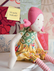 Sewn Toy Tales: 12 Fun Characters to Make and Love by Melly & Me