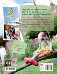 Sewn Toy Tales: 12 Fun Characters to Make and Love by Melly & Me