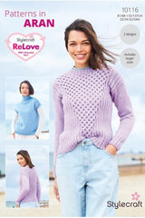 Stylecraft ReLove Aran Pattern 10116 - Sweater & Tank Top