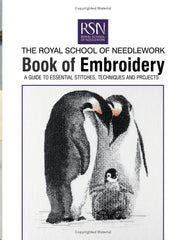 The Royal School of Needlework Book of Embroidery