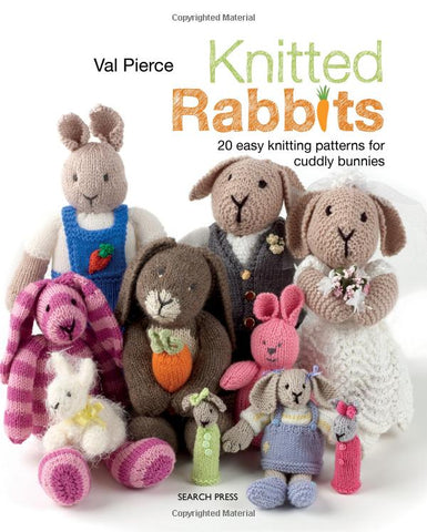 Knitted Rabbits Book by Val Pierce