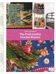The Fruit Garden Crochet Blanket book - by Jane Crowfoot
