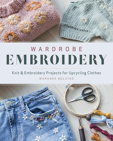 Wardrobe Embroidery Book by Warunee Bolstad