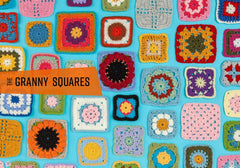 All-New 20 to Make: Granny Squares to Crochet