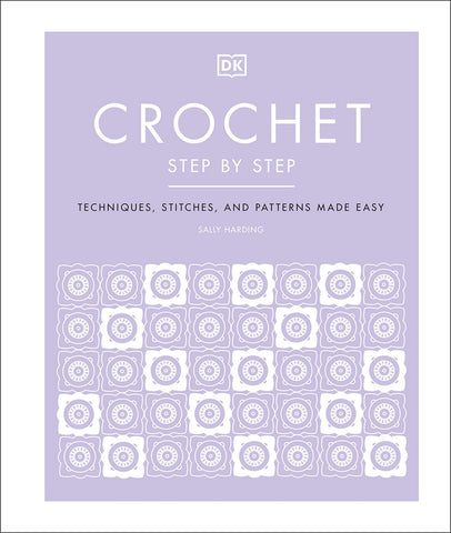 Book - Crochet Step by Step by Sally Harding