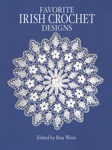 Favourite Irish Crochet Designs Book  by Rita Weiss