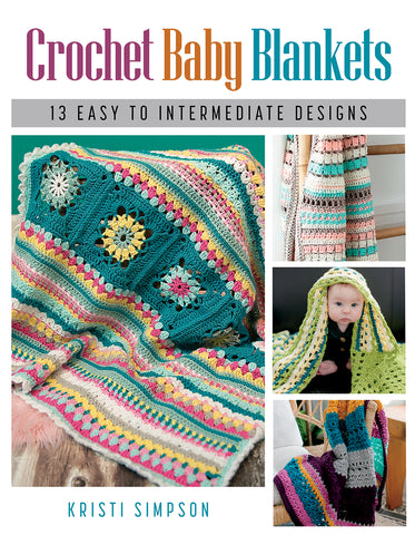 Book - Crochet Baby Blankets by Kristi Simpson
