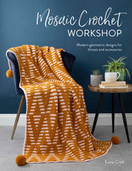 Book - Mosaic Crochet Workshop - by Esme Crick