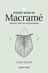 Pocket Book of Macrame By Claire Gelder