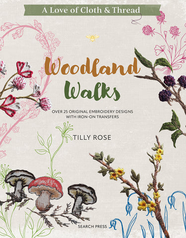 Book - A Love of Cloth & Thread - Woodland Walks
