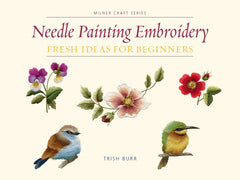 Trish Burr’s Embroidery Transfers Book: Over 70 iron-on designs
