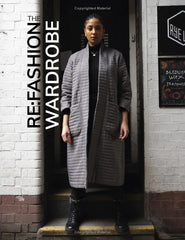 THE RE:FASHION WARDROBE BOOK - by Portia Lawrie