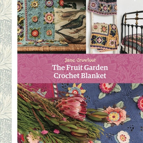 The Fruit Garden Crochet Blanket book - by Jane Crowfoot