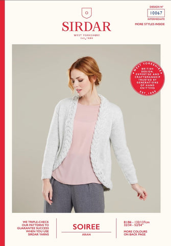 Sirdar Soiree Aran Pattern 10067 - Ladies Cable Edge Jacket - NOW €1.00