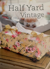 Half Yard Vintage Book by Debbie Shore