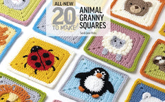 All-New 20 to Make: Animal Granny Squares Book