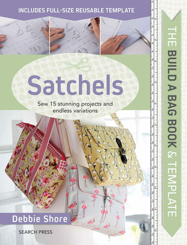 Satchel Build-A-Bag Book & Template by Debbie Shore