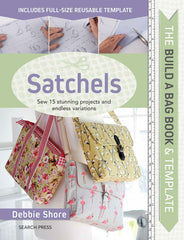 Satchel Build-A-Bag Book & Template by Debbie Shore