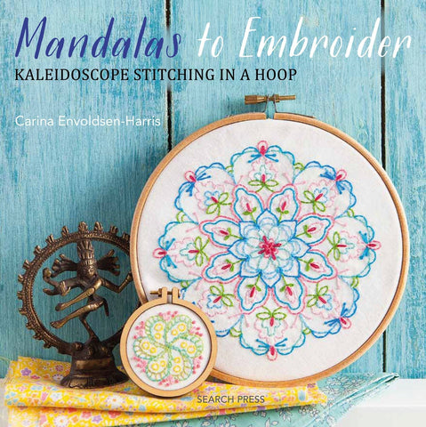 Mandalas to Embroider Book - Kaleidoscope Stitching in a Hoop