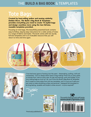 Tote Bags Book - The Build a Bag Book & Templates by Debbie Shore